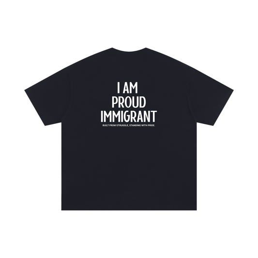 Proud Immigrant Oversized Cotton T-Shirt
