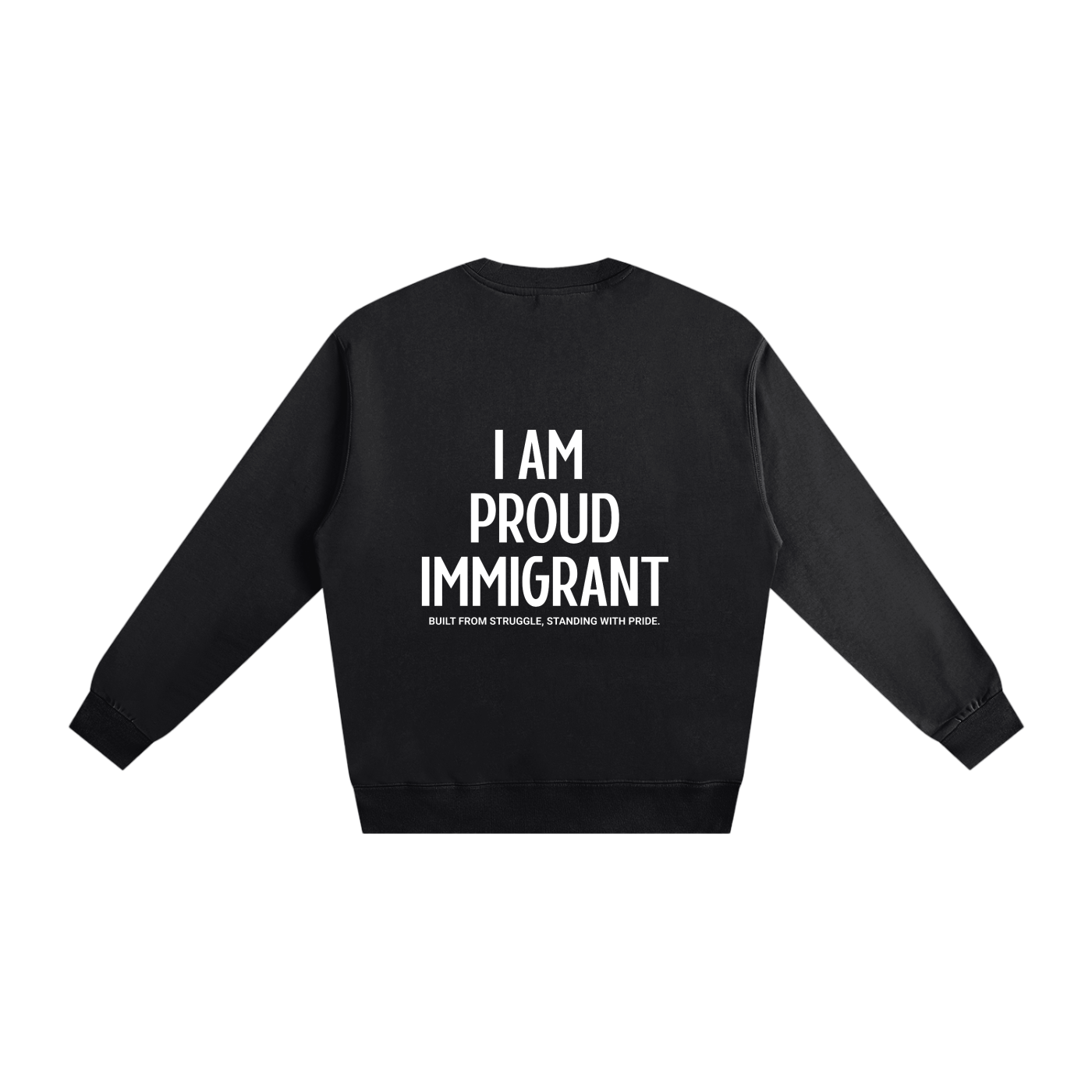 Proud Immigrant Heavyweight Essential Sweatshirt
